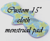 MADE TO ORDER - 15" Ultra Long Reusable Cloth Menstrual pad- Postpartum cloth pad - choose your fabric and absorbency
